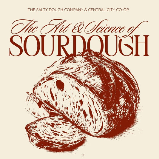 The Art & Science of Sourdough - Sunday, March 15, 2026
